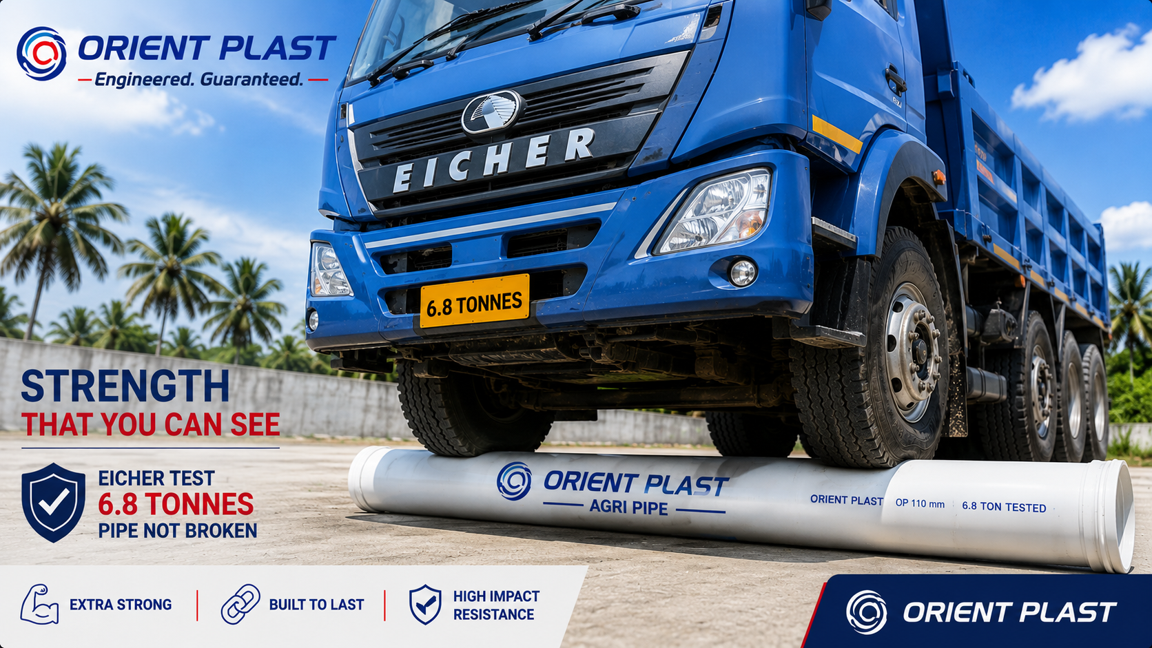 Orient Plast agricultural pipe under Eicher strength test